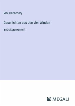 Geschichten aus den vier Winden - Dauthendey, Max