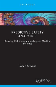 Predictive Safety Analytics (eBook, PDF) - Stevens, Robert