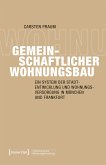 Gemeinschaftlicher Wohnungsbau (eBook, PDF)