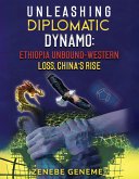 Unleashing Diplomatic Dynamo (eBook, ePUB)