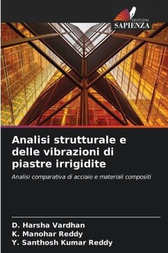 Analisi strutturale e delle vibrazioni di piastre irrigidite - Vardhan, D. Harsha;Reddy, K. Manohar;Kumar Reddy, Y. Santhosh