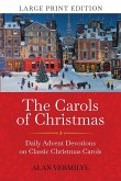 The Carols of Christmas (Large Print Edition)