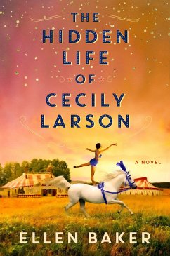 The Hidden Life of Cecily Larson - Baker, Ellen