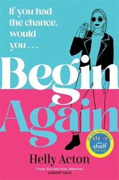 Begin Again - Acton, Helly