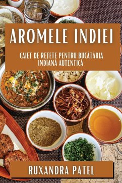 Aromele Indiei - Patel, Ruxandra