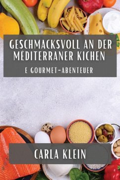 Cover Geschmacksvoll an der Mëditerraner Kichen