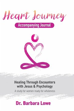 Heart Journey Accompanying Journal - Lowe, Barbara