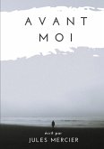 Avant moi