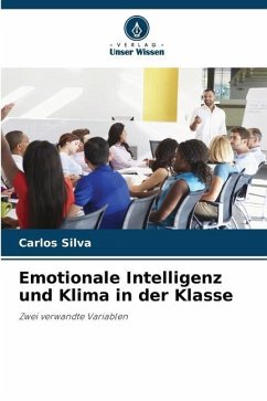 Emotionale Intelligenz und Klima in der Klasse - Silva, Carlos