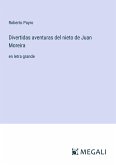 Divertidas aventuras del nieto de Juan Moreira