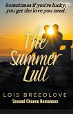 The Summer Lull