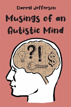 Musings of an Autistic Mind - Jefferson, Darryl