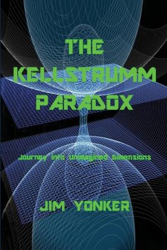 THE KELLSTRUMM PARADOX - Yonker, Jim