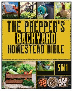 The Backyard Homestead - Callahan, Nick; Levy, Lenard; Hardy, Zaniel