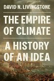 The Empire of Climate (eBook, ePUB)