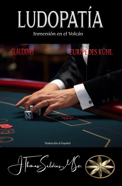 Ludopatía: Inmersión en el Volcán (eBook, ePUB)