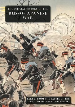 THE OFFICIAL HISTORY OF THE RUSSO-JAPANESE WAR - Committee of Imperial Defence