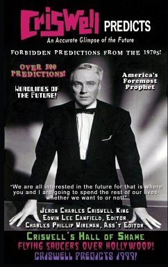 Criswell Predicts an Accurate Glimpse of the Future (hardback) - Canfield, Edwin Lee