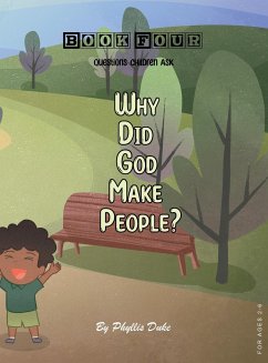 Why Did God Make People? - Duke, Phyllis