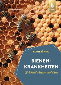 Bienenkrankheiten (eBook, PDF) - Ritter, Wolfgang