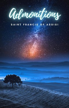 Admonitions (eBook, ePUB) - Francis of Assisi, Saint