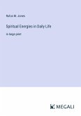 Spiritual Energies in Daily Life