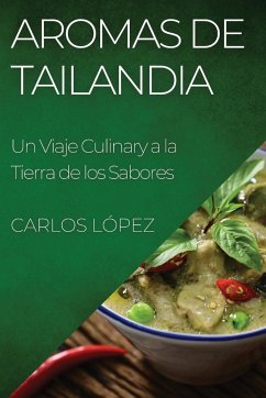 Aromas de Tailandia - López, Carlos