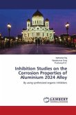 Inhibition Studies on the Corrosion Properties of Aluminium 2024 Alloy