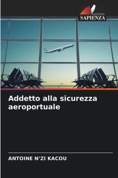 Addetto alla sicurezza aeroportuale - N'zi Kacou, Antoine