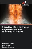 Spondilolistesi cervicale degenerativa: una revisione narrativa