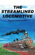 The Streamlined Locomotive - Bild 1