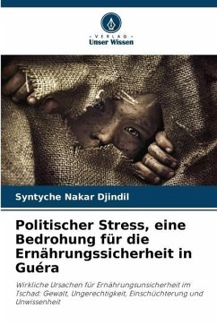 Politischer Stress, eine Bedrohung für die Ernährungssicherheit in Guéra - Nakar Djindil, Syntyche