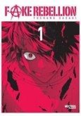 Fake Rebellion 01 Fake Rebellion 01