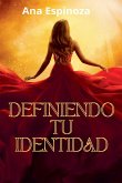 Definiendo tu Identidad