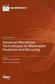 Advanced Membrane Technologies for Wastewater Treatment and Recycling