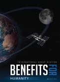 International Space Station Benefits for Humanity (3rd Edition)
