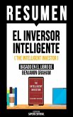 Resumen - El Inversor Inteligente (The Intelligent Investor) (eBook, ePUB)