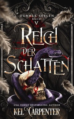 Reich der Schatten (Dunkle Seelen, #5) (eBook, ePUB) - Carpenter, Kel