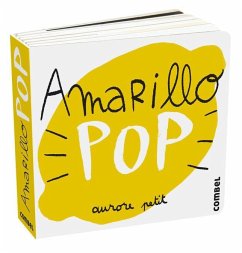 Amarillo Pop - Petit, Aurore