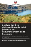 Analyse juridico-philosophique de la loi générale sur l'environnement de la Colombie