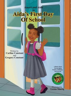 Aida's First Day of School - Constant, Carline
