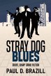 Stray Dog Blues - Bild 1