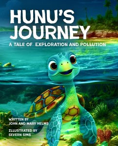 Hunu's Journey - Helms, John; Helms, Mary