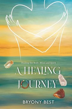 A Healing Journey - Best, Bryony