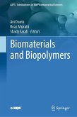 Biomaterials and Biopolymers (eBook, PDF)