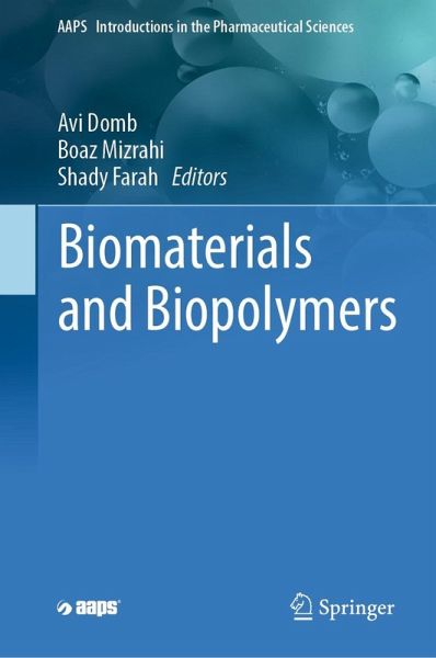 Biomaterials and Biopolymers (eBook, PDF)