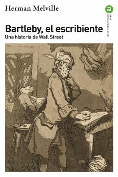Cover Bartleby, el escribiente: Una historia de Wall Street