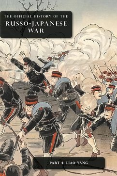 THE OFFICIAL HISTORY OF THE RUSSO-JAPANESE WAR - Committee of Imperial Defence