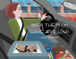 Does the Moon Have a Pillow? (eBook, ePUB) - Haberland, Karen