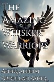 The Amazing Whisker Warriors (eBook, ePUB)